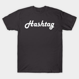 Hashtag T-Shirt